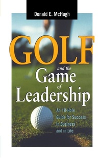 Abbildung von: Golf and the Game of Leadership - Amacom