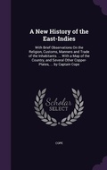Cover: A New History of the East-Indies - Palala Press