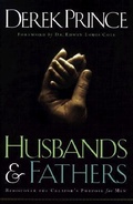 Cover: Husbands and Fathers - Rediscover the Creator`s Purpose for Men - Chosen Books, a division of Baker Publishing Group