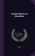 Cover: Social Aspects of Education - Palala Press