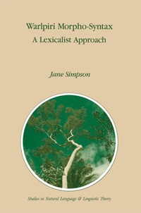 Enlarge image Cover: Warlpiri Morpho-Syntax - Kluwer Academic Publishers