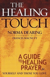 Enlarge image Cover: The Healing Touch - Chosen Books, a division of Baker Publishing Group