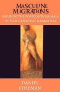 Cover: Masculine Migrations - University of Toronto Press