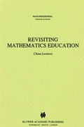 Cover: Revisiting Mathematics Education - Springer