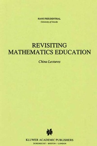 Enlarge image Cover: Revisiting Mathematics Education - Springer