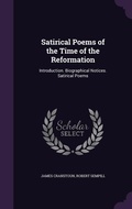 Cover: Satirical Poems of the Time of the Reformation - Palala Press