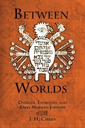 Cover: Between Worlds - University of Pennsylvania Press