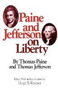Abbildung von: Paine and Jefferson on Liberty - Continuum International Publishing Group Ltd.