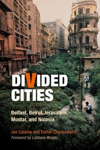 Enlarge image Cover: Divided Cities - University of Pennsylvania Press