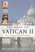 Cover: The Road to Vatican II - Paulist Press International,U.S.
