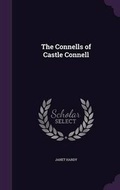 Cover: The Connells of Castle Connell - Palala Press