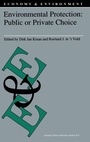Cover: Environmental Protection: Public or Private Choice - Kluwer Academic Publishers