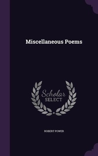 Enlarge image Cover: Miscellaneous Poems - Palala Press