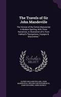 Cover: The Travels of Sir John Mandeville - Palala Press