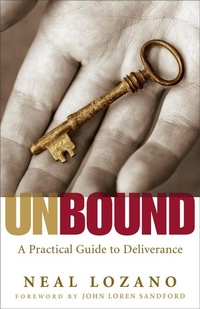 Enlarge image Cover: Unbound - A Practical Guide to Deliverance - Chosen Books, a division of Baker Publishing Group