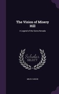 Cover: The Vision of Misery Hill - Palala Press