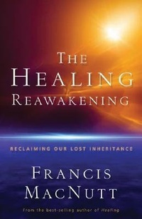 Enlarge image Cover: The Healing Reawakening - Reclaiming Our Lost Inheritance - Chosen Books, a division of Baker Publishing Group