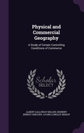 Cover: Physical and Commercial Geography - Palala Press