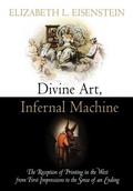 Cover: Divine Art, Infernal Machine - University of Pennsylvania Press