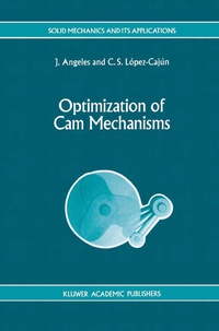Enlarge image Cover: Optimization of Cam Mechanisms - Kluwer Academic Publishers