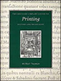Abbildung von: The British Library Guide to Printing - University of Toronto Press