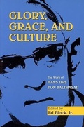 Cover: Glory, Grace, and Culture - Paulist Press International,U.S.