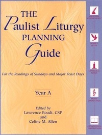 Enlarge image Cover: The Paulist Liturgy Planning Guide - Paulist Press International,U.S.
