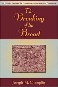 Enlarge image Cover: The Breaking of the Bread - Paulist Press International,U.S.