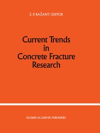 Enlarge image Cover: Current Trends in Concrete Fracture Research - Springer