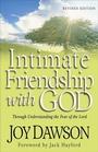 Cover: Intimate Friendship with God - Through Understanding the Fear of the Lord - Chosen Books, a division of Baker Publishing Group