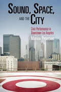 Cover: Sound, Space, and the City - University of Pennsylvania Press