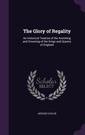 Cover: The Glory of Regality - Palala Press
