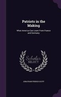 Cover: Patriots in the Making - Palala Press