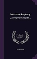 Cover: Messianic Prophecy - Palala Press