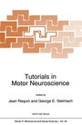 Cover: Tutorials in Motor Neuroscience - Springer