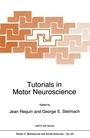 Cover: Tutorials in Motor Neuroscience - Springer