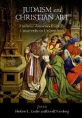 Cover: Judaism and Christian Art - University of Pennsylvania Press