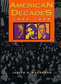 Abbildung von: American Decades: 1920-29 - Cengage Gale
