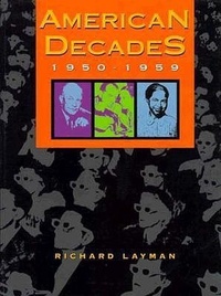 Abbildung von: American Decades: 1950-59 - Cengage Gale