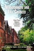 Cover: Neighborhood and Life Chances - University of Pennsylvania Press