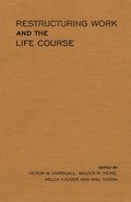 Cover: Restructuring Work and the Life Course - University of Toronto Press