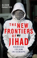 Cover: The New Frontiers of Jihad - University of Pennsylvania Press