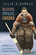 Cover: Blood, Sweat, and Cheers - University of Toronto Press