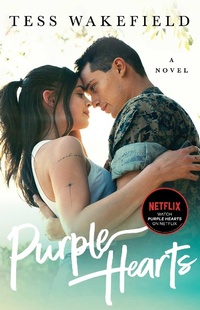 Abbildung von: Purple Hearts - Atria/Emily Bestler Books/Alloy Entertainment