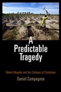 Cover: A Predictable Tragedy - University of Pennsylvania Press