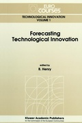 Cover: Forecasting Technological Innovation - Kluwer Academic Publishers