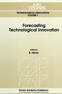 Enlarge image Cover: Forecasting Technological Innovation - Kluwer Academic Publishers