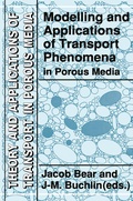Cover: Modelling and Applications of Transport Phenomena in Porous Media - Kluwer Academic Publishers