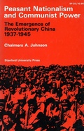 Cover: Peasant Nationalism and Communist Power - Stanford University Press