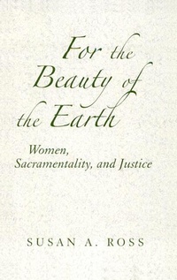 Enlarge image Cover: For the Beauty of the Earth - Paulist Press International,U.S.